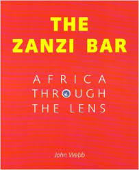 The Zanzi Bar: Africa Through the Lens, Part 4