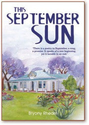This September Sun, by Bryony Rheam