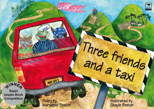 Three Friends and a Taxi, by Maryanne Bester