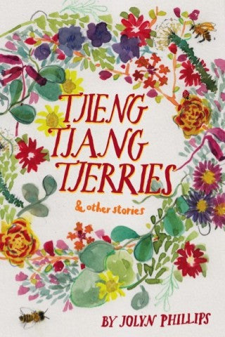 Tjieng Tjang Tjerries and other stories