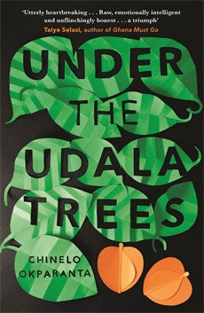 Under the Udala Trees, by Chinelo Okparanta