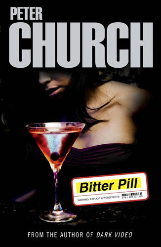 Bitter Pill, by Peter Church