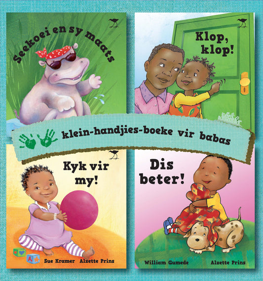 Klein-handjies-boeke vir babas 1: Seekoei en sy maats, Klop, klop!, Kyk vir my!, Dis beter!