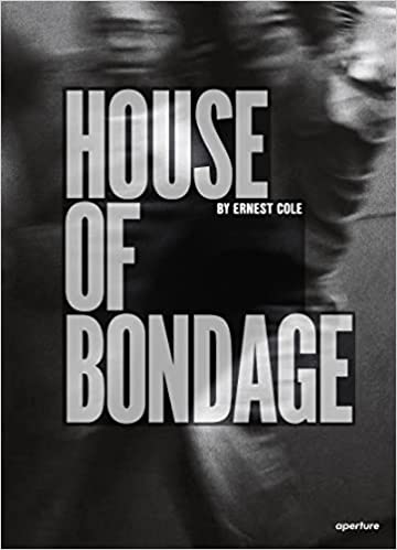 House of Bondage by Ernest Cole