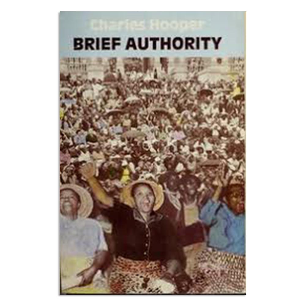 Brief Authority, by Charles Hooper (Used)