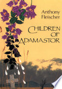Children of Adamastor, by Anthony Fleischer (Used)