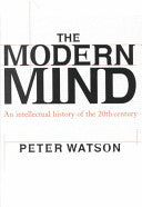 The Modern Mind An Intellectual History of the 20th Century Peter Watson