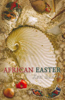 African Easter Ken Barris