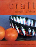 Craft South Africa Traditional, Transitional, Contemporary (used) by Susan Sellschop
