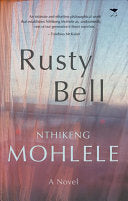 Rusty Bell: A novel