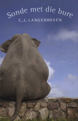 Sonde Met Die Bure C. J. Langenhoven