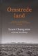 Omstrede land die historiese ontwikkeling van die Suid-Afrikaanse grondvraagstuk, 1652-2011 Louis Changuion