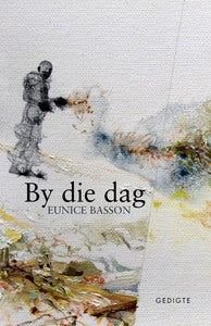 By Die Dag Eunice L. Basson