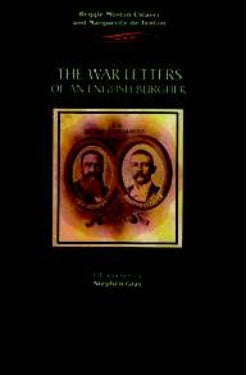 War Letters of an English Burgher, The