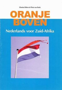 Oranje boven Nederlands voor Zuid-Afrika Dineke Ehlers, Pieta van Beek