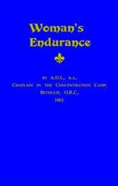 Woman's Endurance August D. Luckhoff