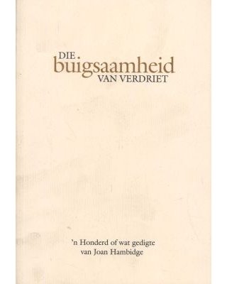 buigsaamheid van verdriet, Die