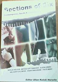 Sections of Six : Contemporary South African Poetry edited by Allan Kolski Horwitz