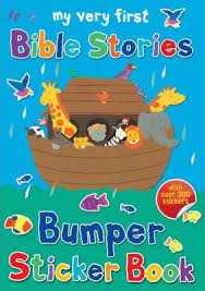 My Very First Bible Stories Bumper Sticker Book. My Very First Sticker Books.