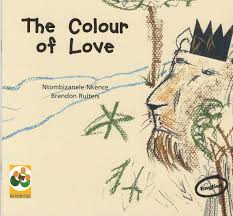 The Colour of Love by Ntombizanele Nkence