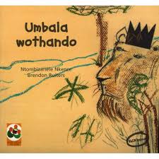 Umbala Wothando by Ntombizanele Nkence & Brendon Ruiters (isiXhosa)
