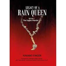 Legacy of a Rain Queen -The Eagles Martial