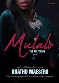 Mulalo – The Politician, by Khathu Maestro