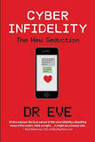 Cyber infidelity: The new seduction