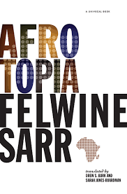 Afrotopia (Univocal) , by Felwine Sarr