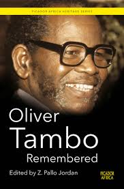 Oliver Tambo Remembered Z. Pallo Jordan