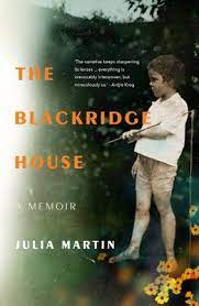 Blackridge house, The: A memoir