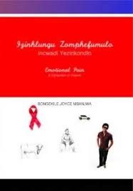 Izinhlungu Zomphefumulo by Bongekile Joyce Mbanjwe