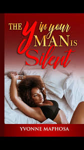 y in Your Man is Silent: Book One, The