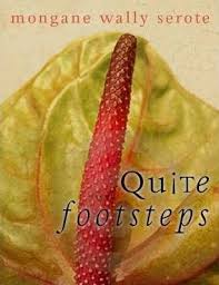 Quite Footsteps by Mongane Wally Serote
