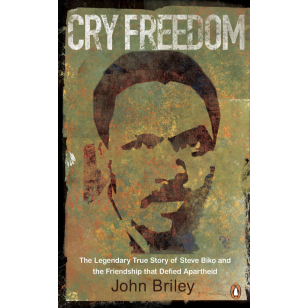 Cry Freedom by John Bailey