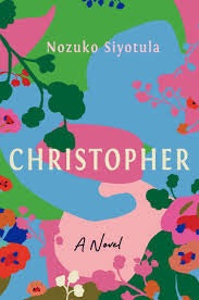 Christopher, by Nozuko Siyotula
