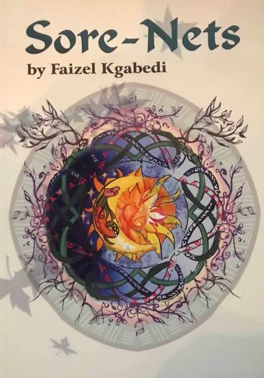 Sore-Nets, by Faizel Kgabedi