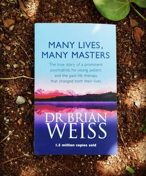 Many Lives, Many Masters Dr Brian Weiss