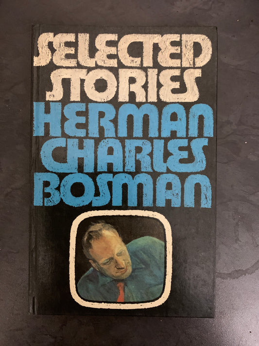 Selected Stories (hardcover, used), by Herman Charles Bosman