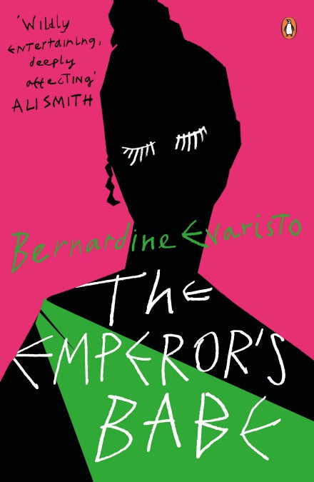 The Emperor's Babe  Bernardine Evaristo