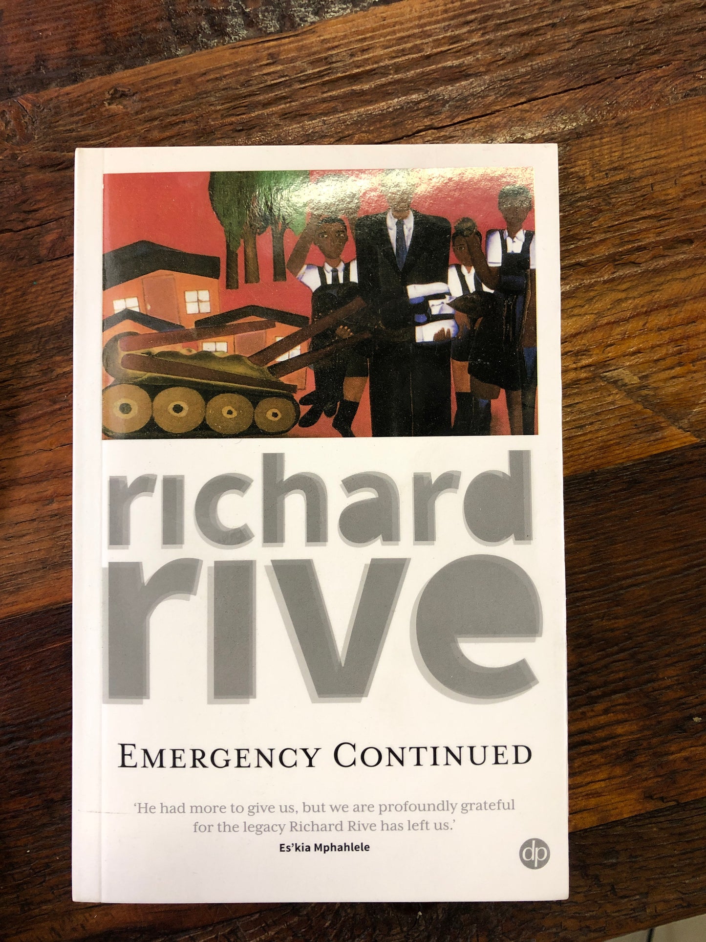 Emergency Continued by Richard Rive