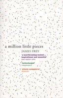 A Million Little Pieces, by James Frey (Used)