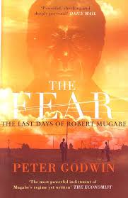 Fear, The: The Last Days of Robert Mugabe