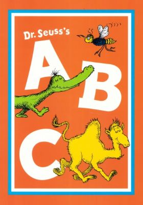 Dr. Seuss' A B C by Dr. Seuss – Bridge Books