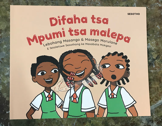 Difaha tsa Mpumi tsa malepa, by Lebohang Masango (Sesotho)