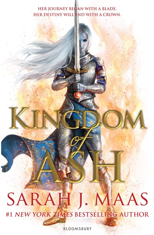 Kingdom Of Ash (Throne of Glass): Book 7, by Sarah J Maas