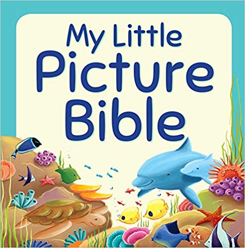 My Little Picture Bible <br> Juliet David (Author), Elina Ellis (Illustrator)