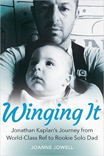 Winging it: Jonathan Kaplan's journey from world-class ref to rookie solo dad
