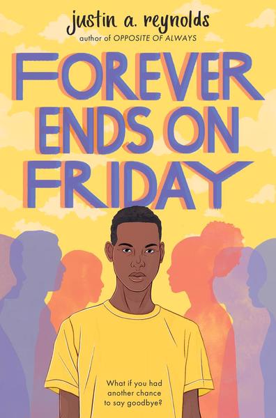 Forever ends on a Friday, by J. A. Reynolds