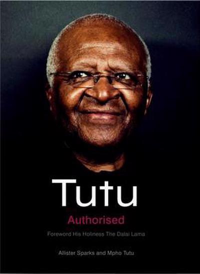 Tutu (hardback), by Allister Sparks and Mpho A. Tutu